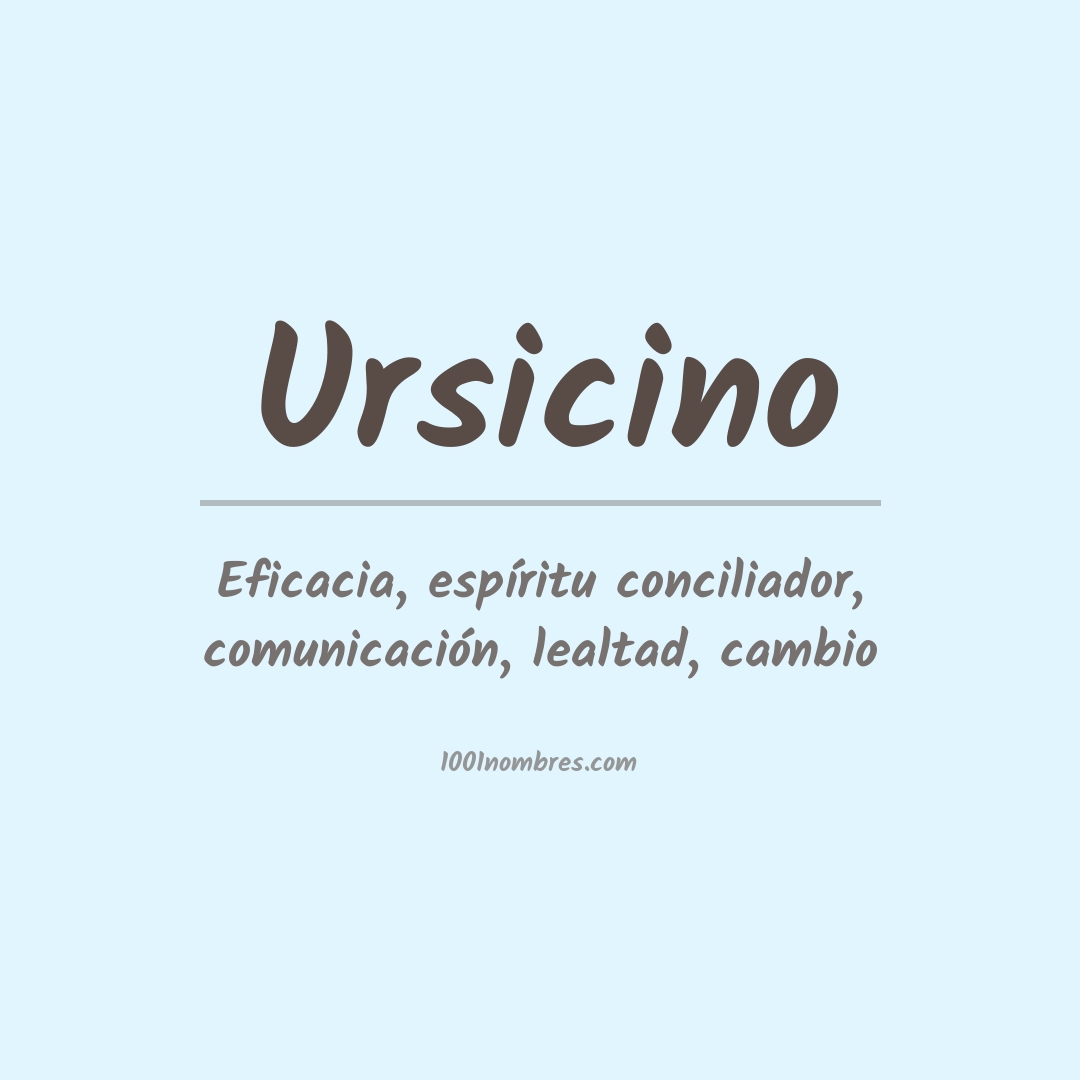 Significado del nombre Ursicino