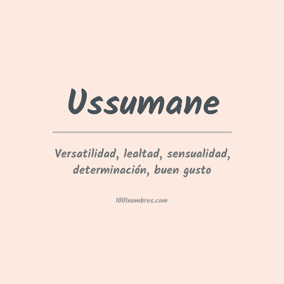 Significado del nombre Ussumane