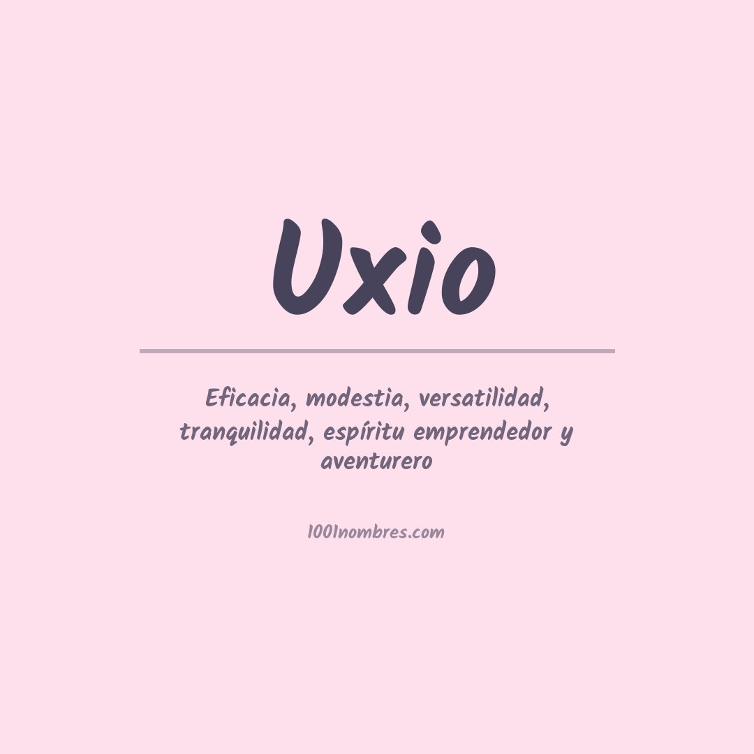 Significado del nombre Uxio