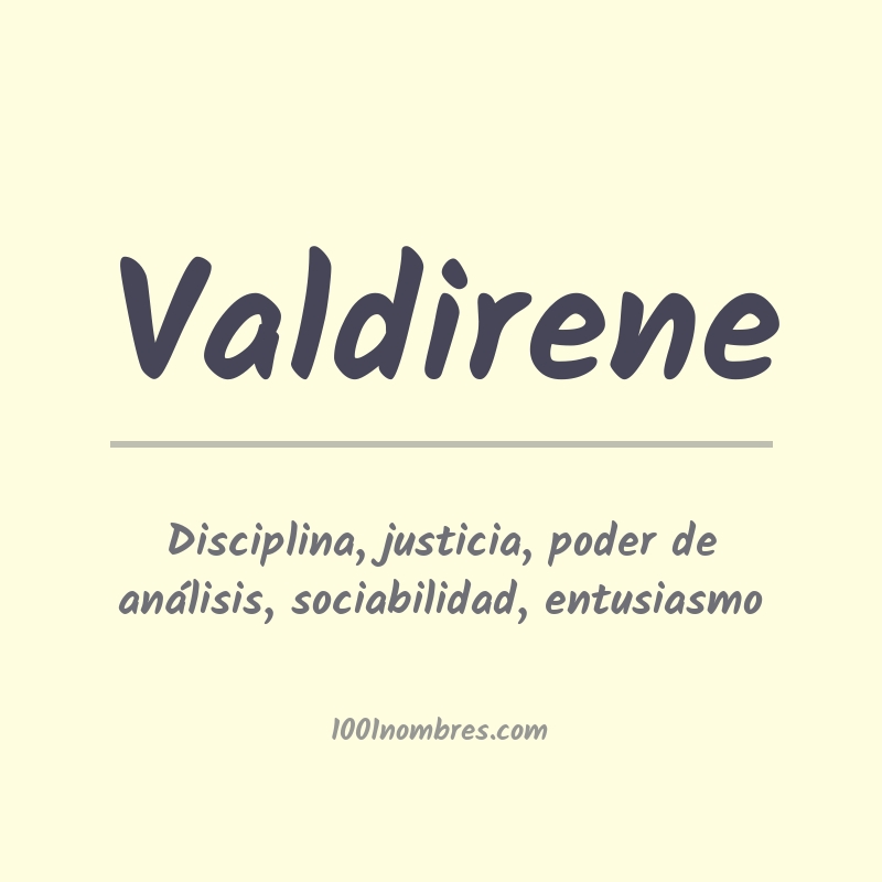 Significado del nombre Valdirene Significado del nombre Valdirene