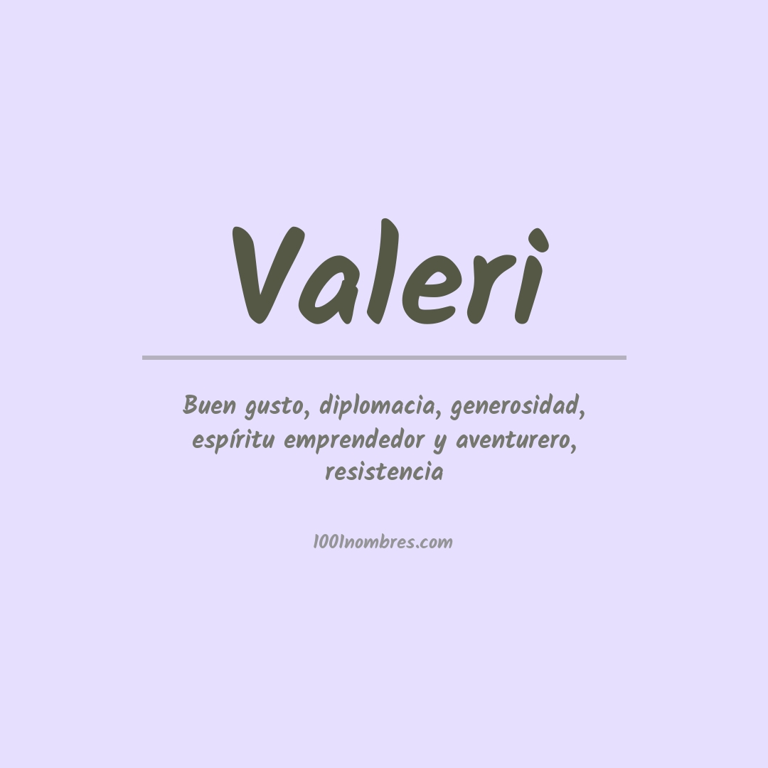 Significado del nombre Valeri
