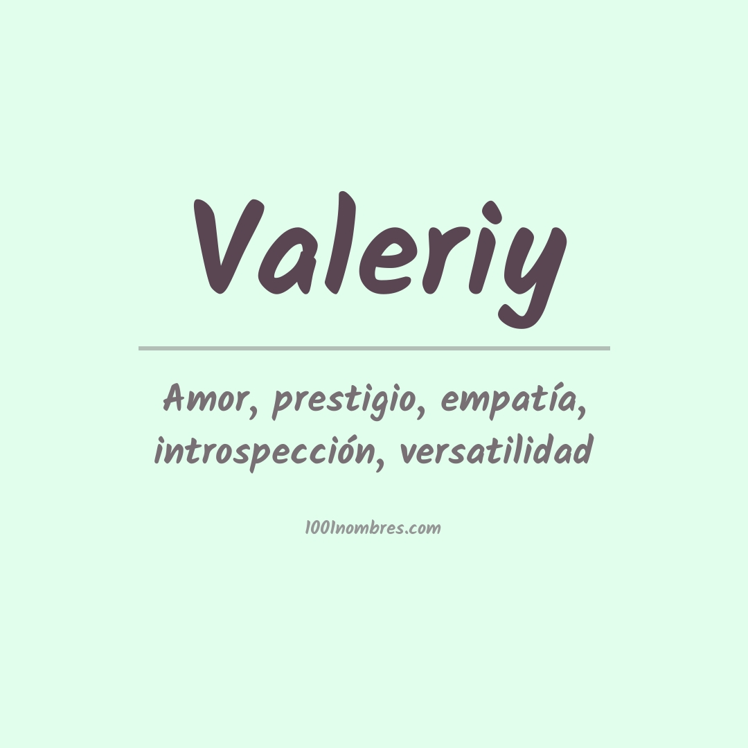 Significado del nombre Valeriy