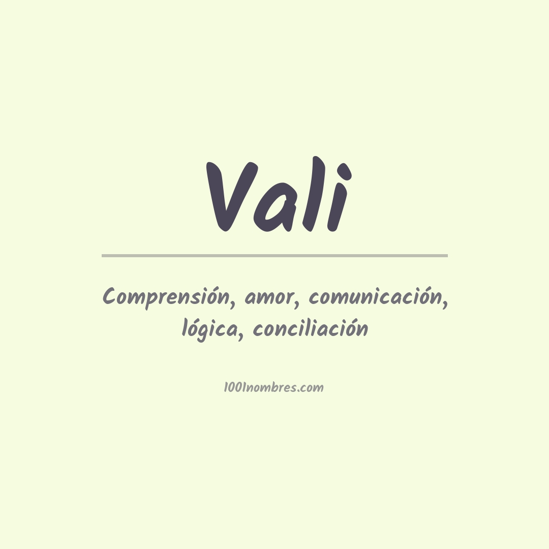 Significado del nombre Vali