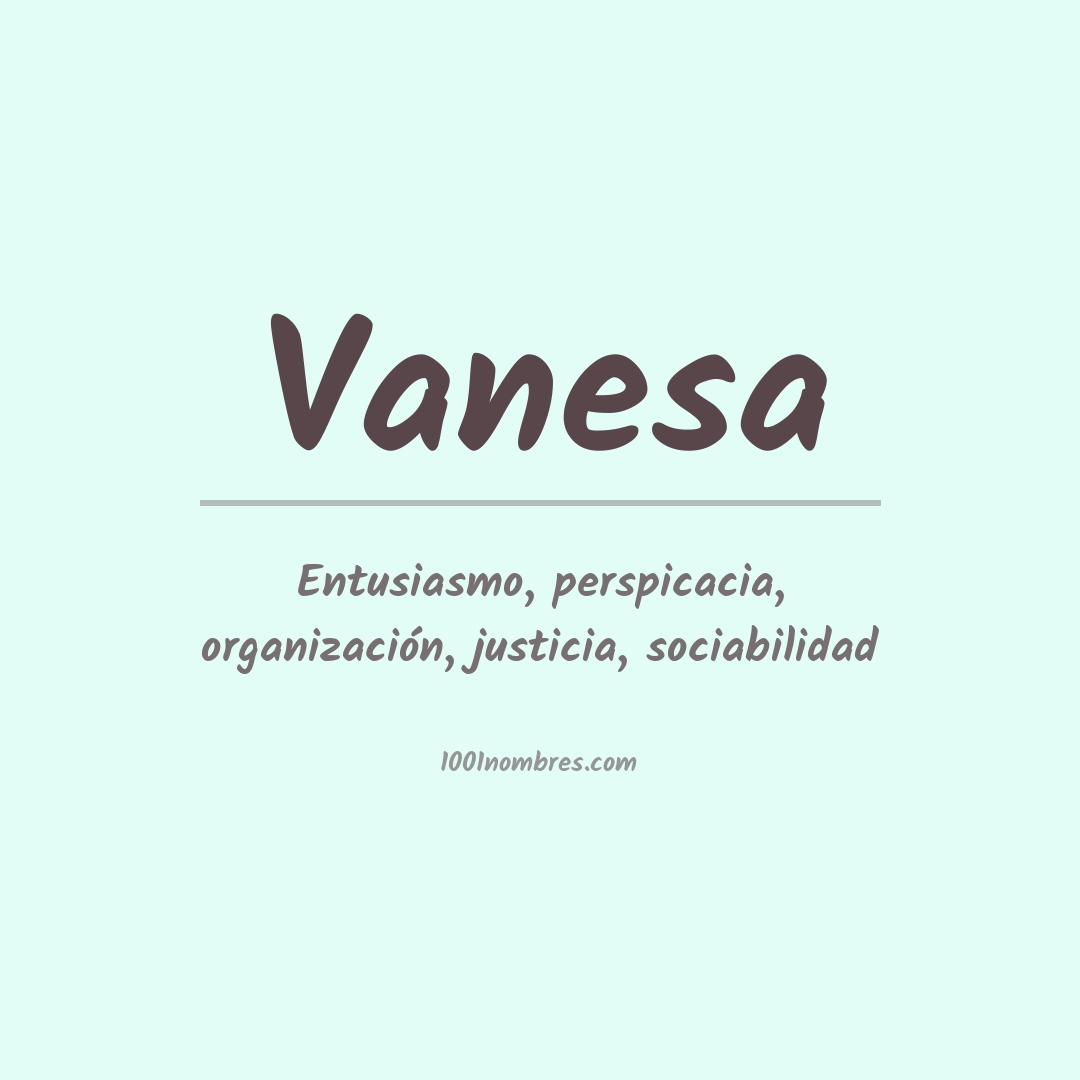 Significado del nombre Vanesa