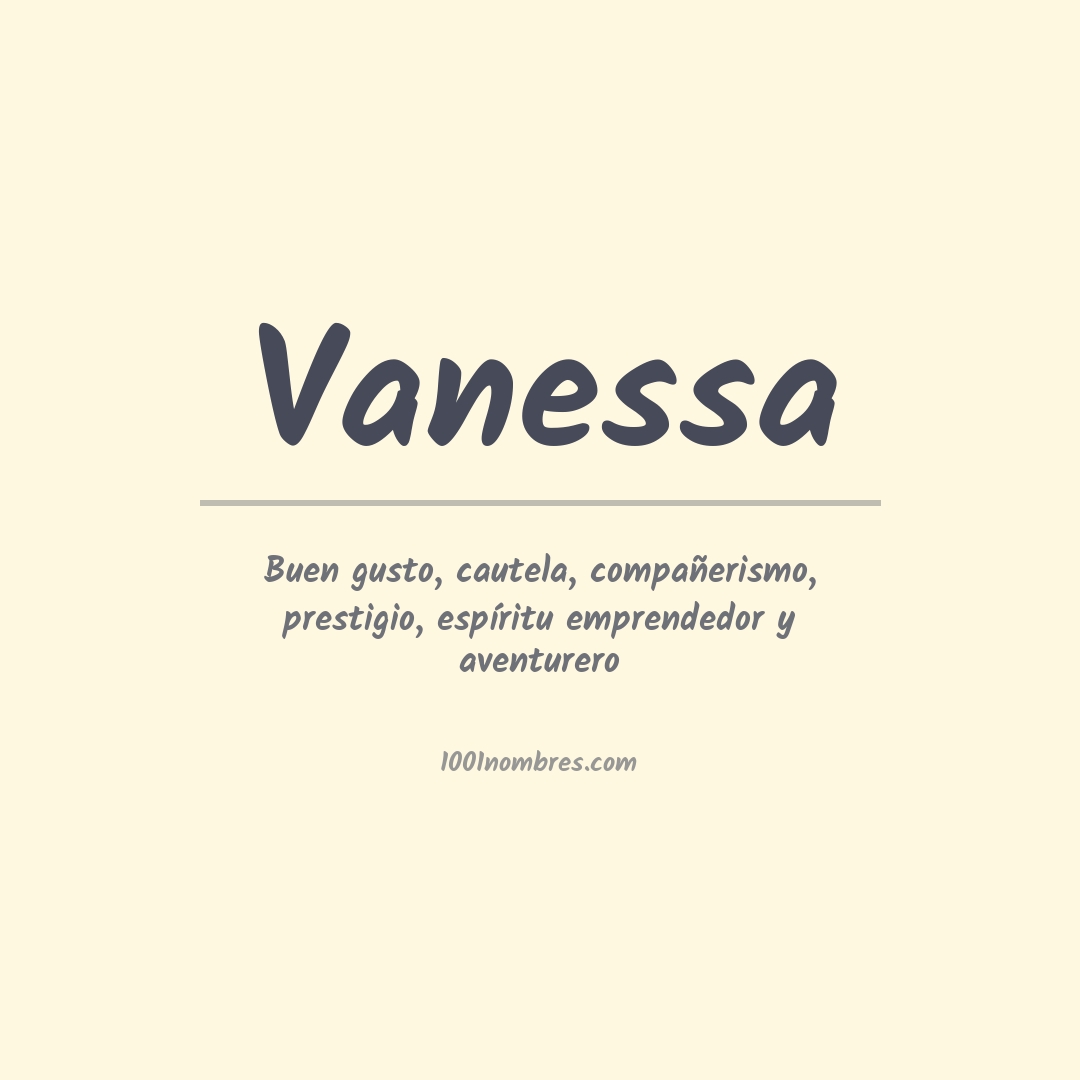 Significado del nombre Vanessa