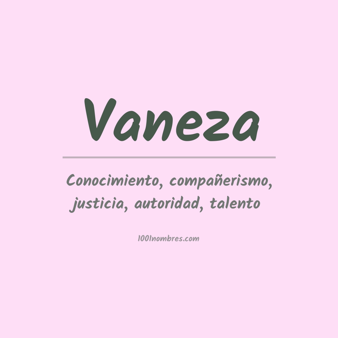 Significado del nombre Vaneza