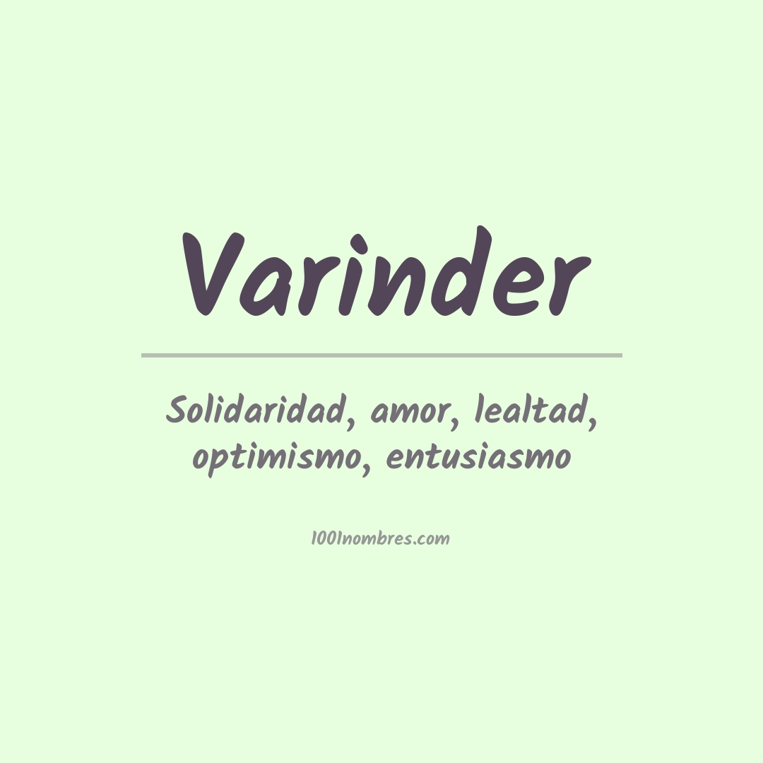 Significado del nombre Varinder