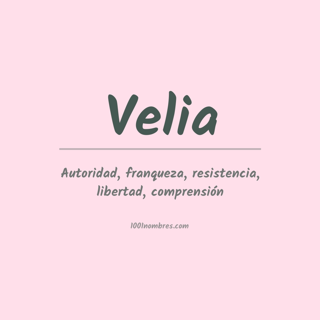 Significado del nombre Velia