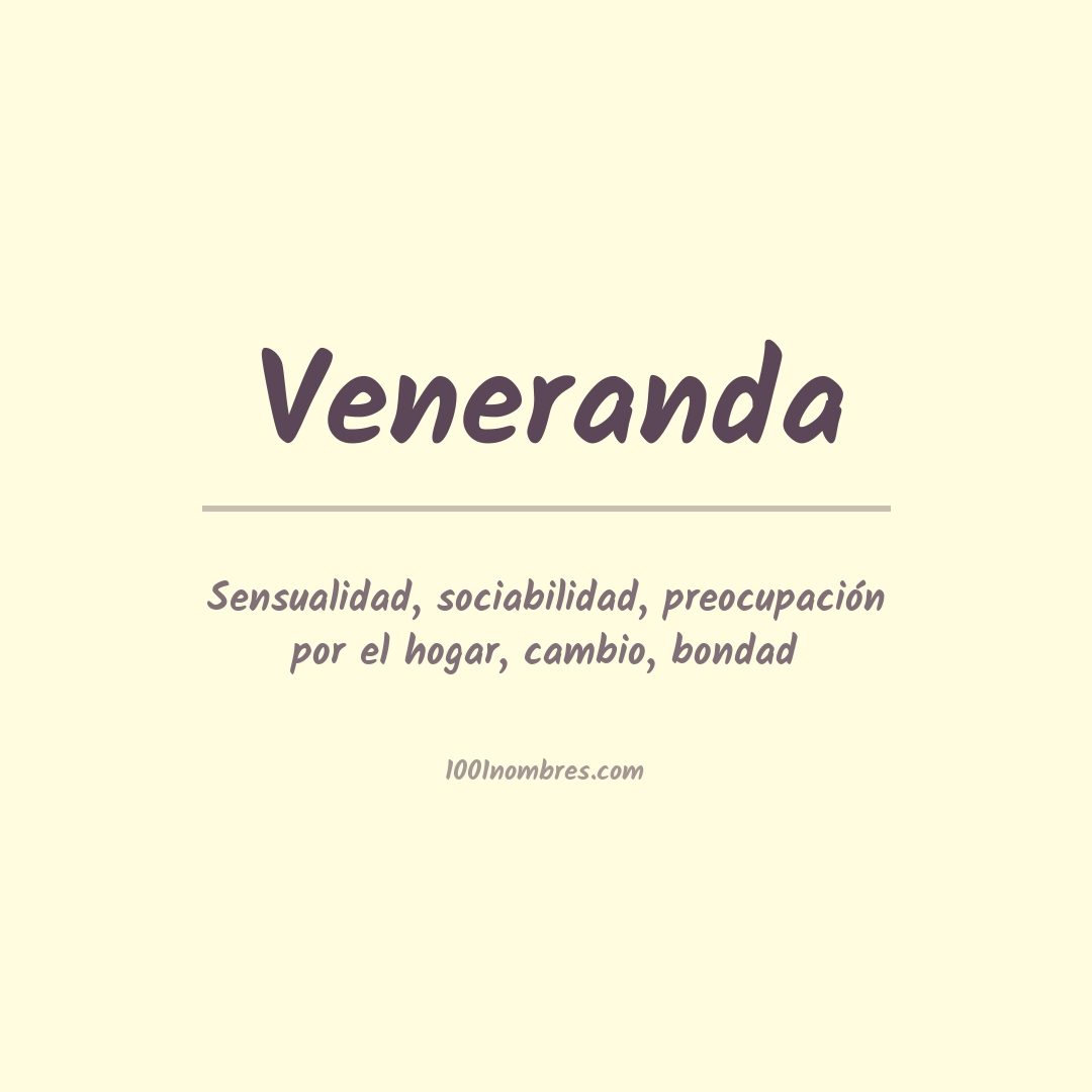 Significado del nombre Veneranda