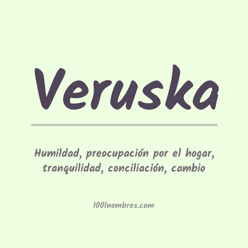 Significado del nombre Veruska Significado del nombre Veruska