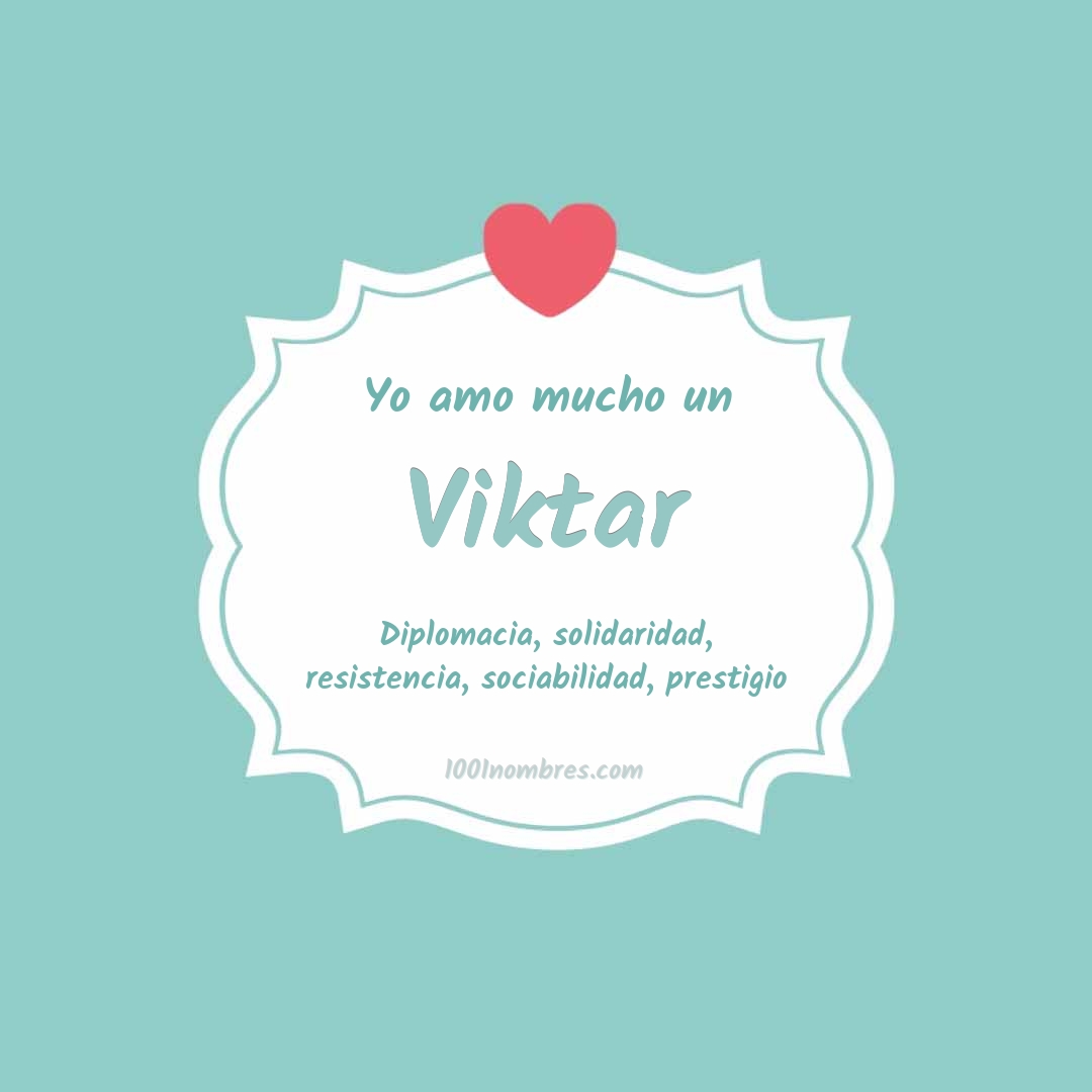 Yo amo mucho Viktar