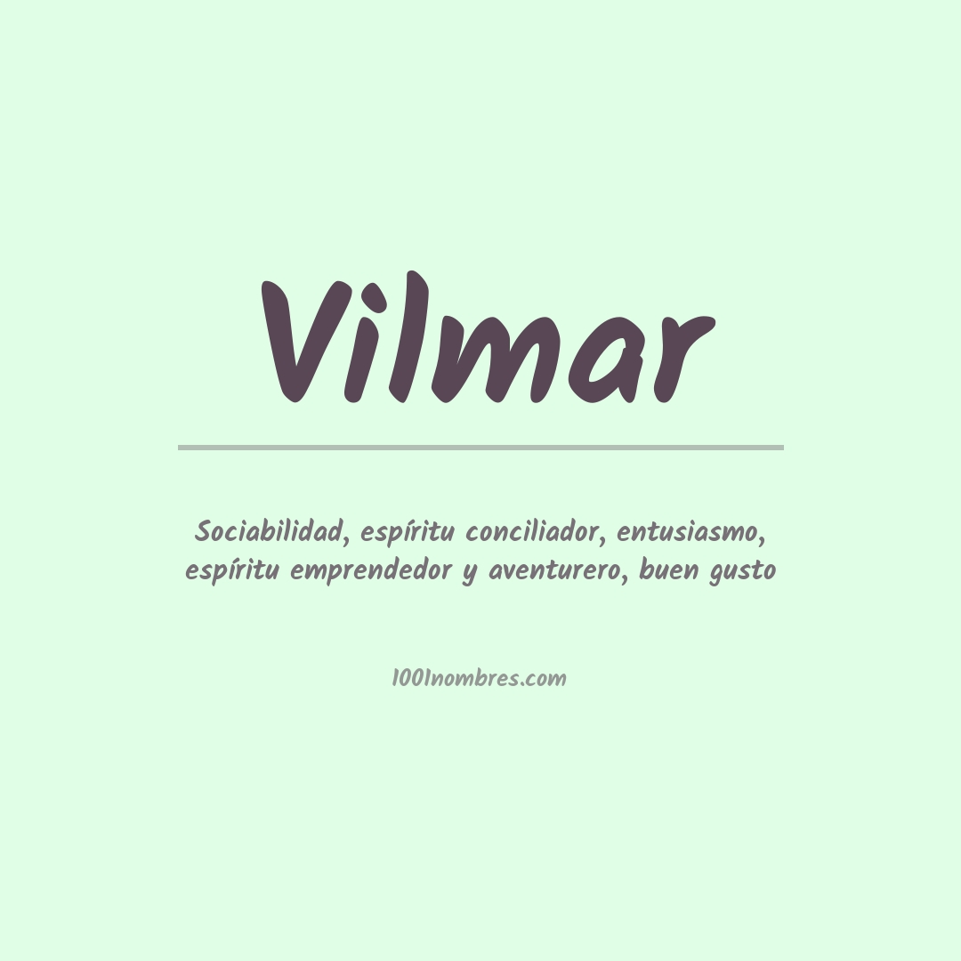 Significado del nombre Vilmar