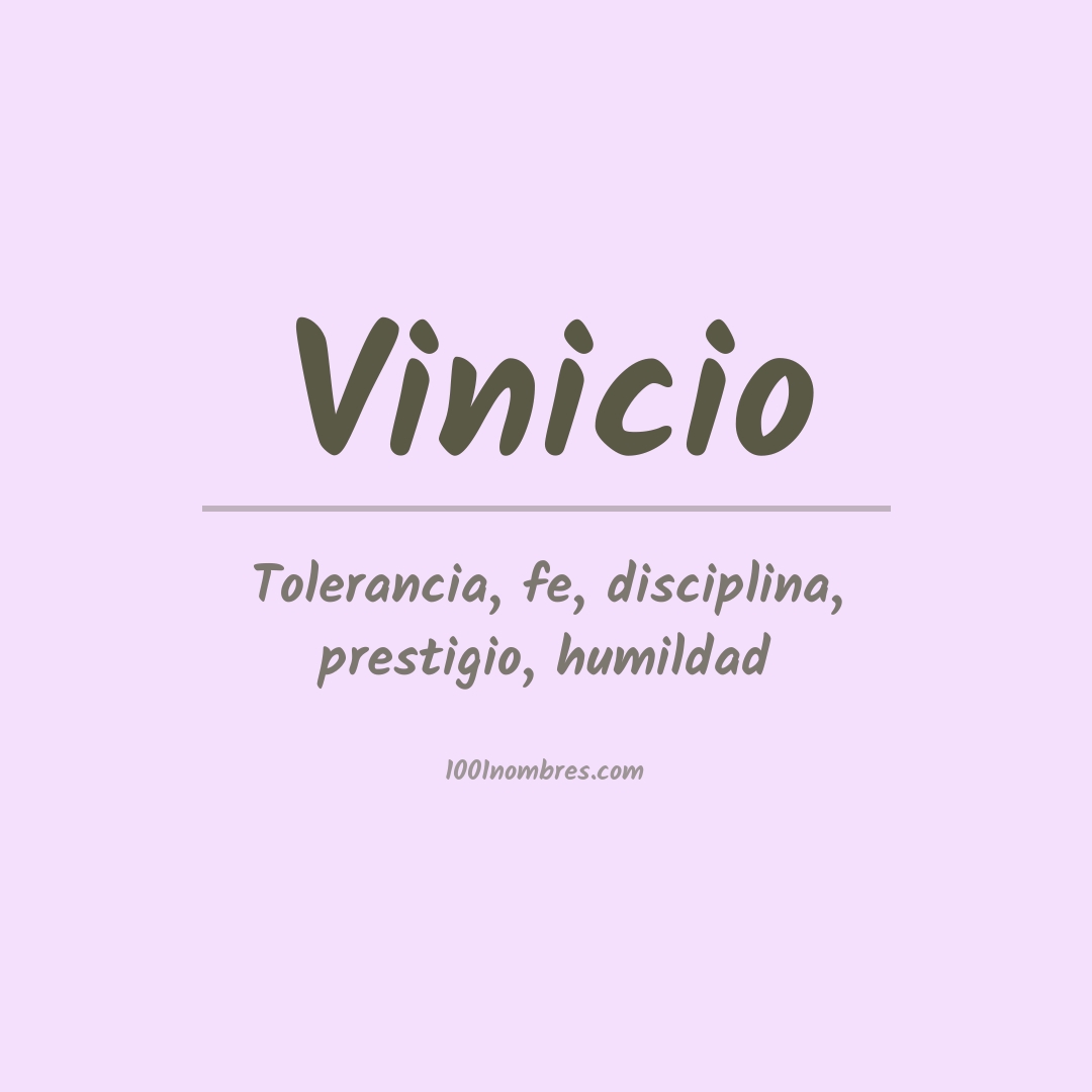 Significado del nombre Vinicio
