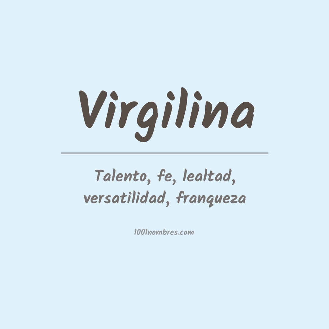 Significado del nombre Virgilina Significado del nombre Virgilina