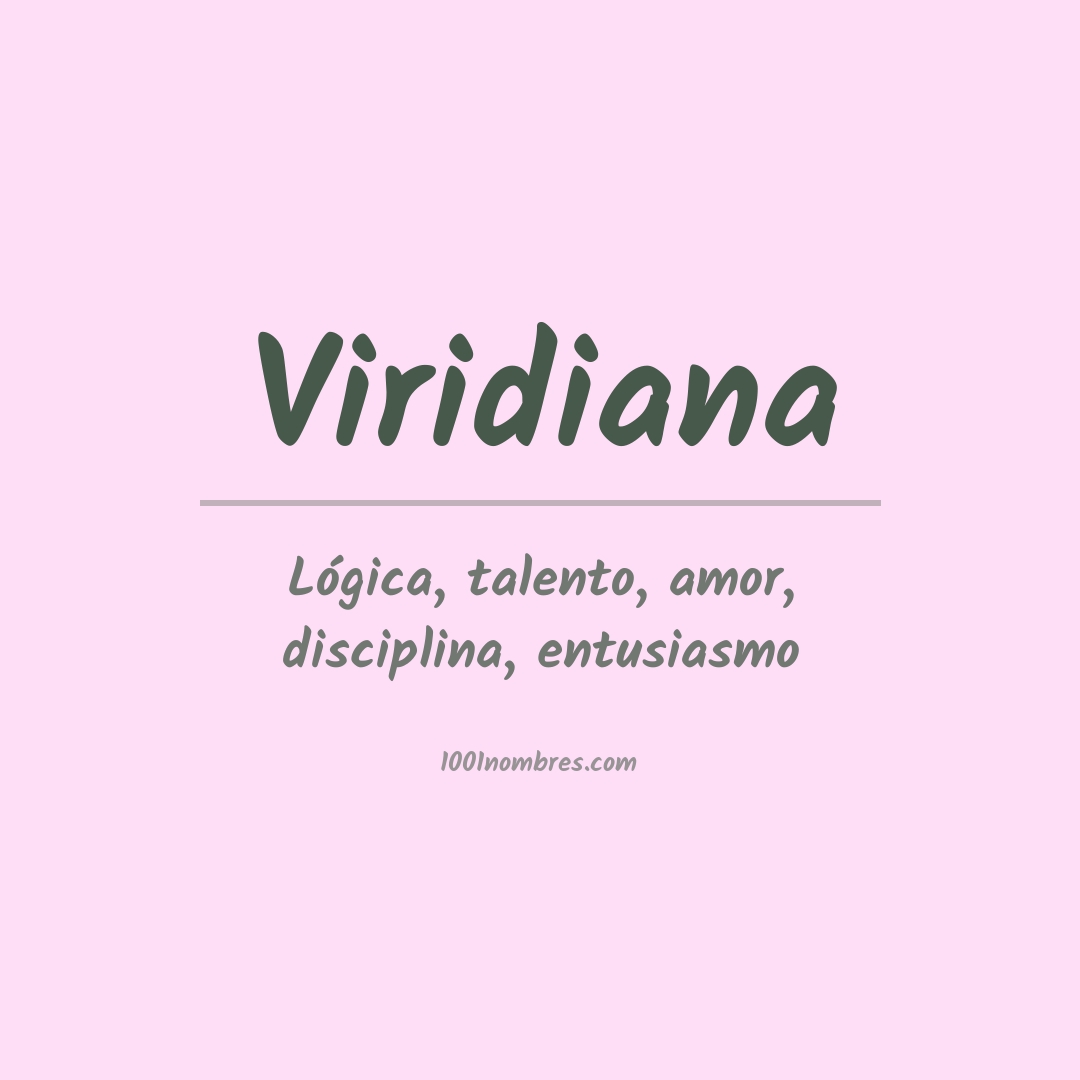 Significado del nombre Viridiana