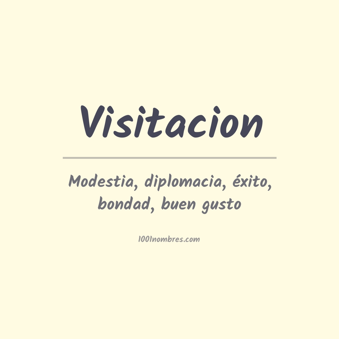 Significado del nombre Visitacion