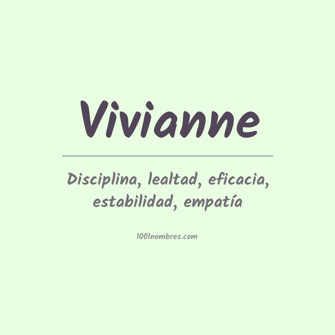 Significado del nombre Vivianne