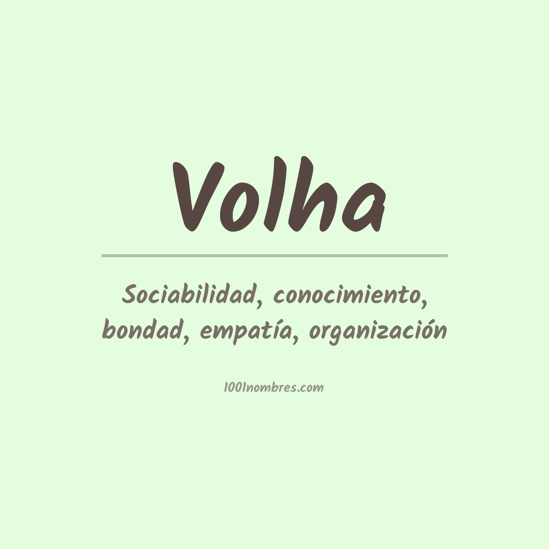Significado del nombre Volha Significado del nombre Volha