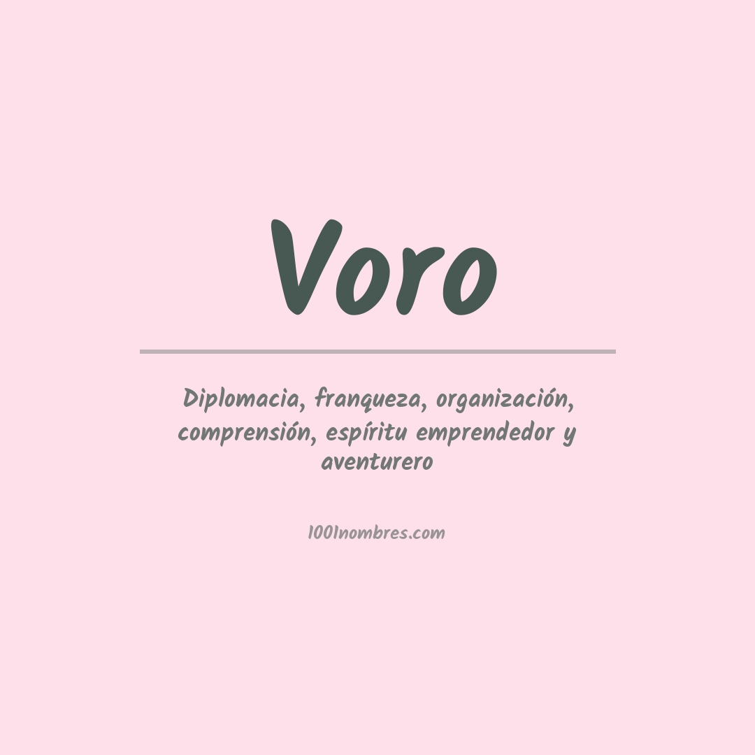 Significado del nombre Voro