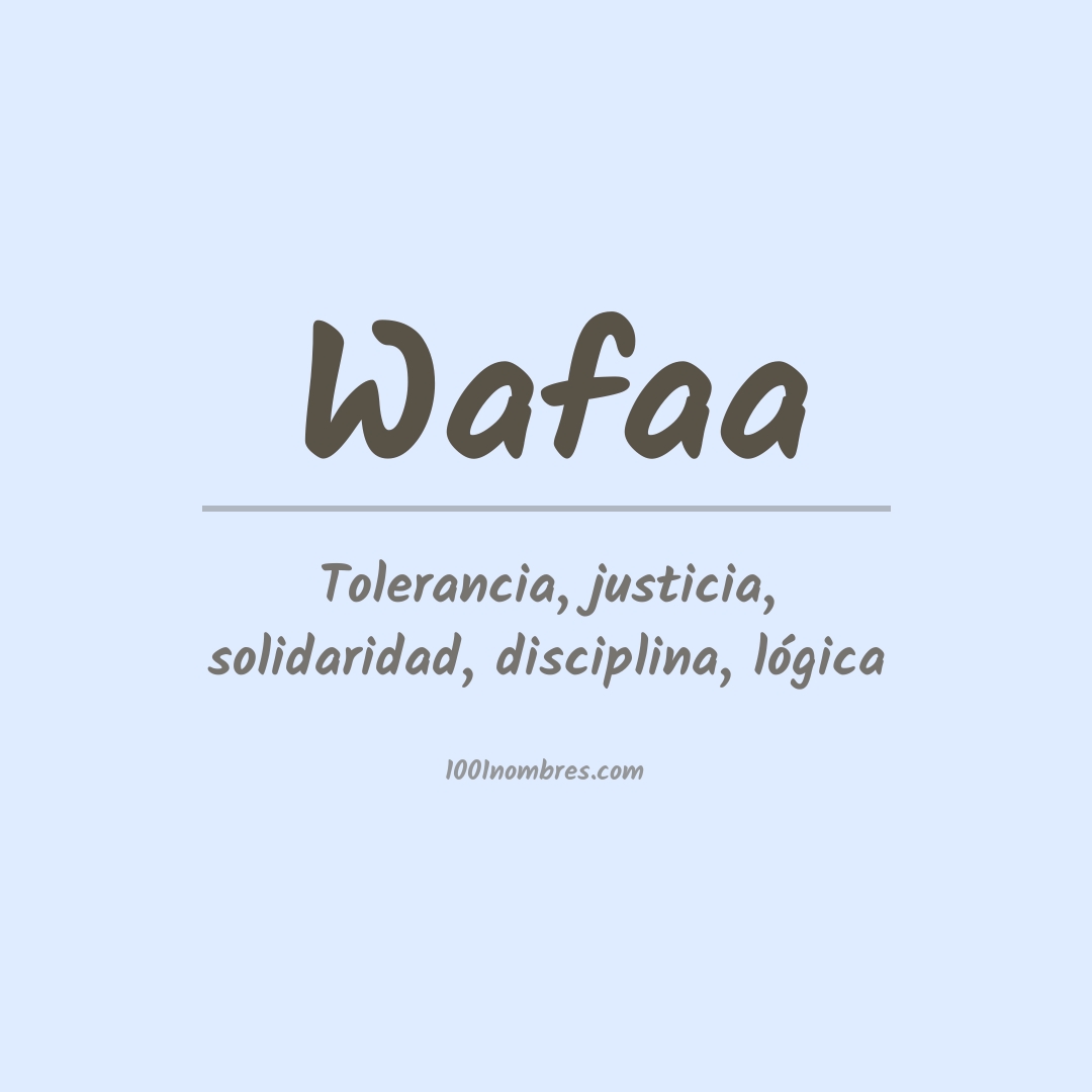 Significado del nombre Wafaa