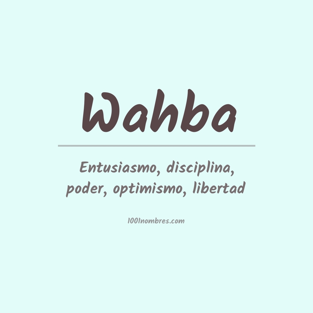 Significado del nombre Wahba