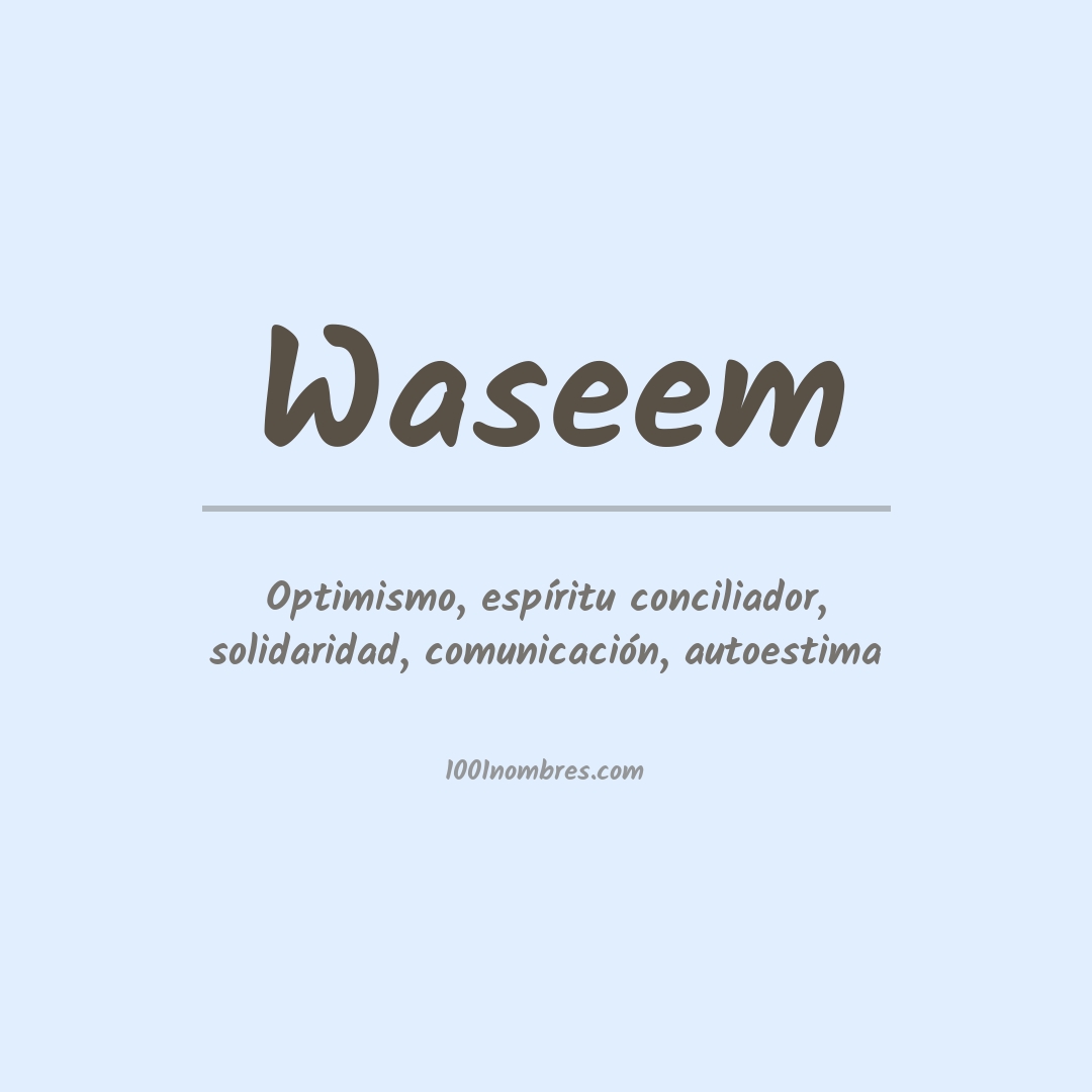 Significado del nombre Waseem