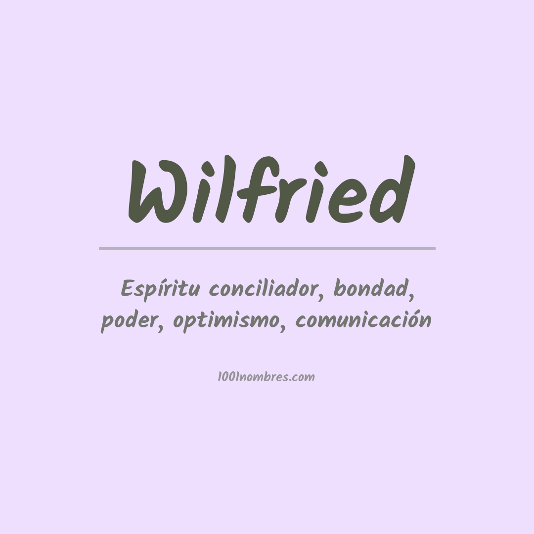 Significado del nombre Wilfried