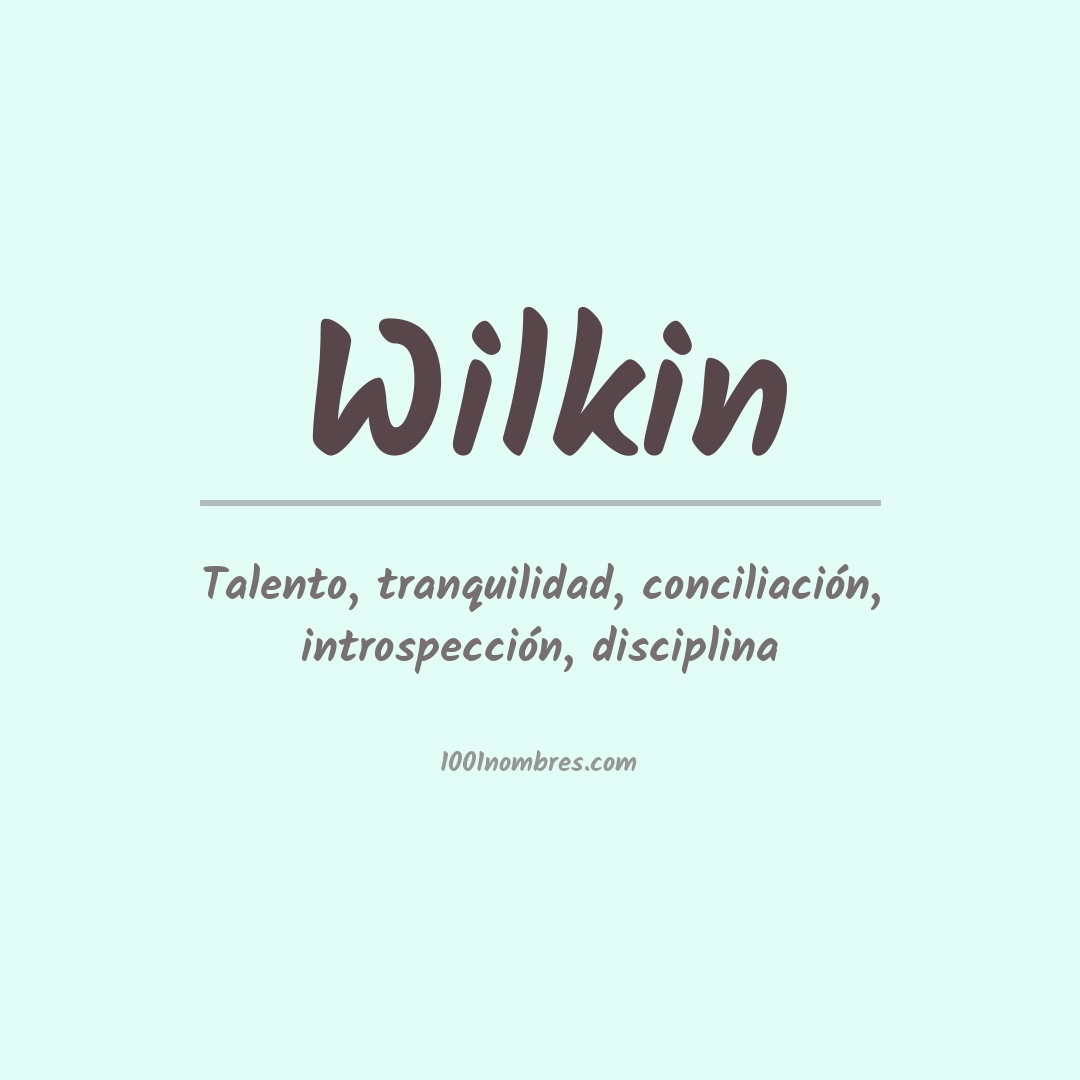 Significado del nombre Wilkin