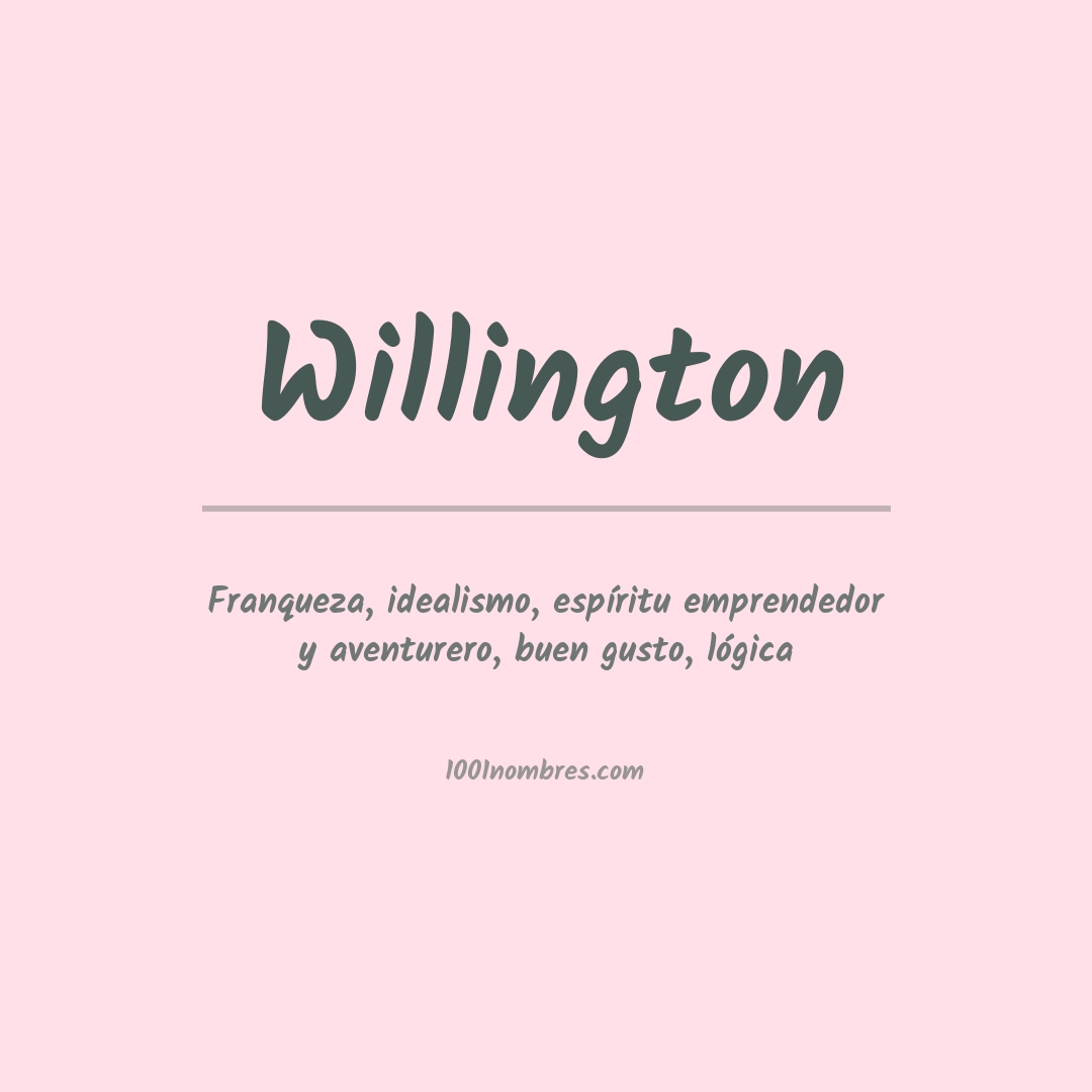 Significado del nombre Willington