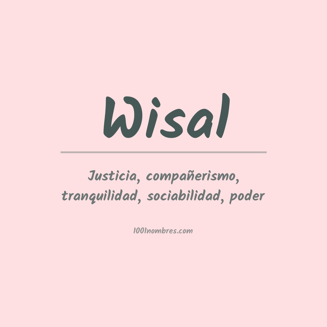 Significado del nombre Wisal