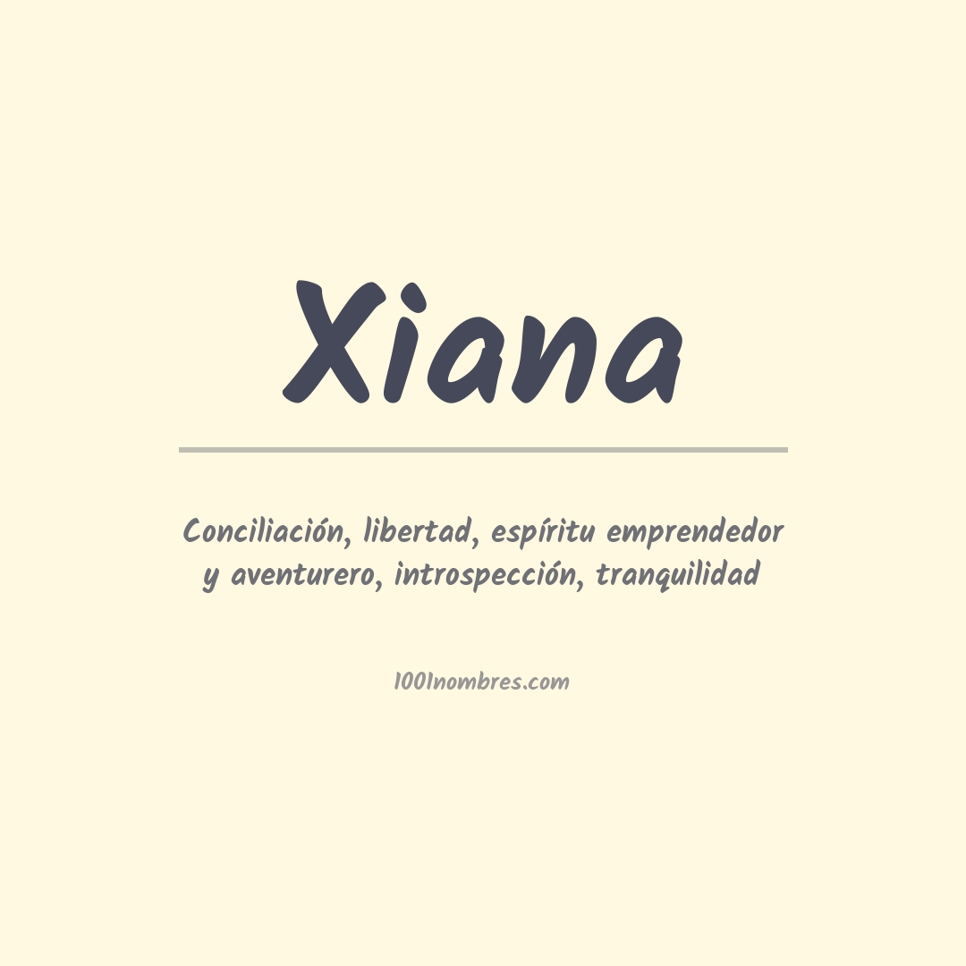Significado del nombre Xiana