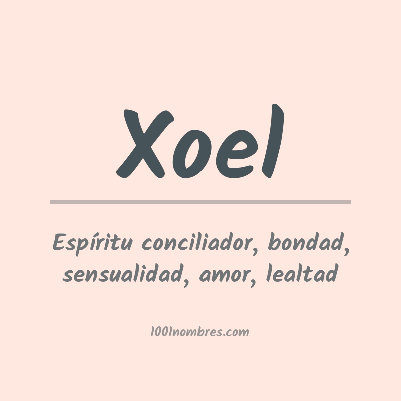 Significado del nombre Xoel