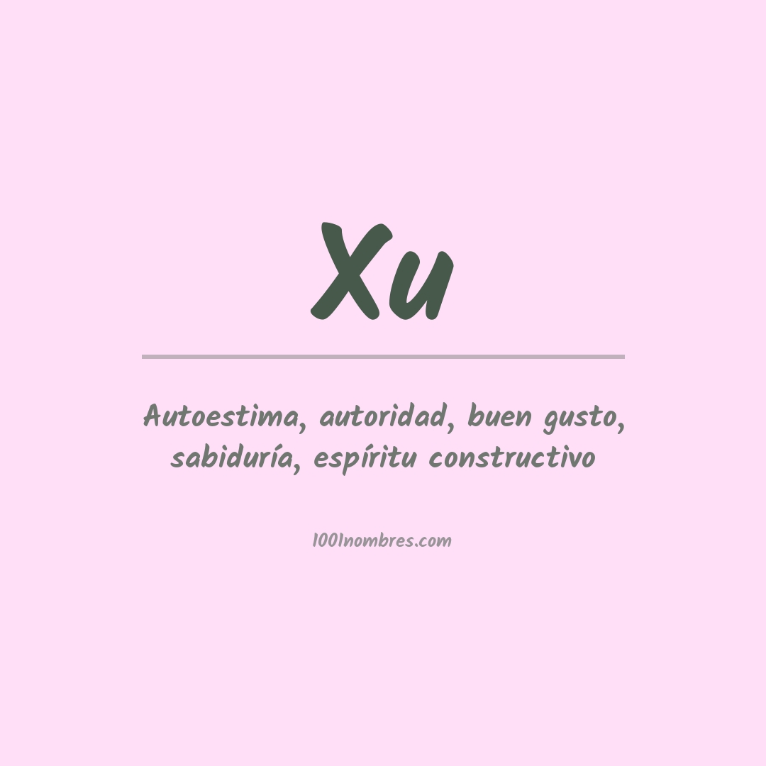 Significado del nombre Xu