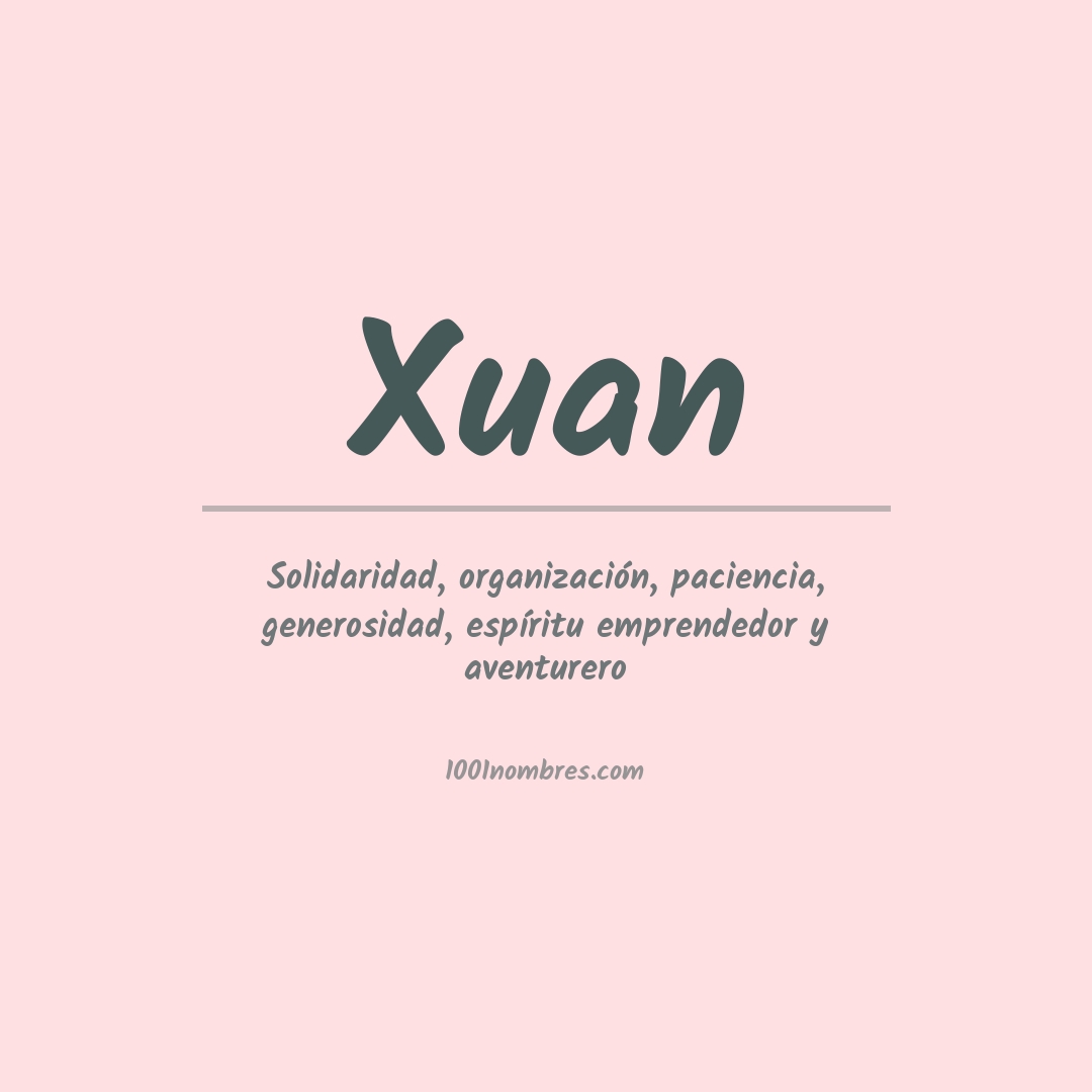 Significado del nombre Xuan