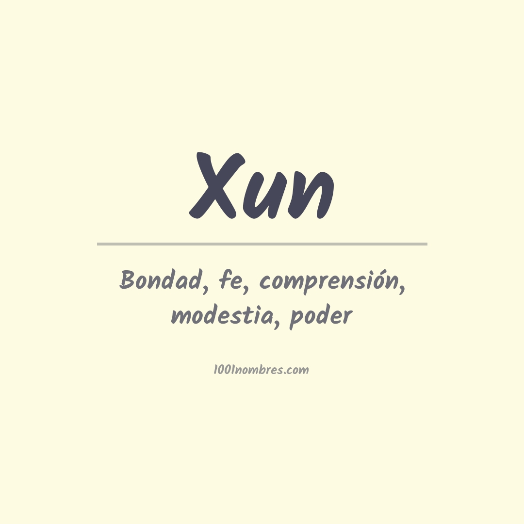 Significado del nombre Xun