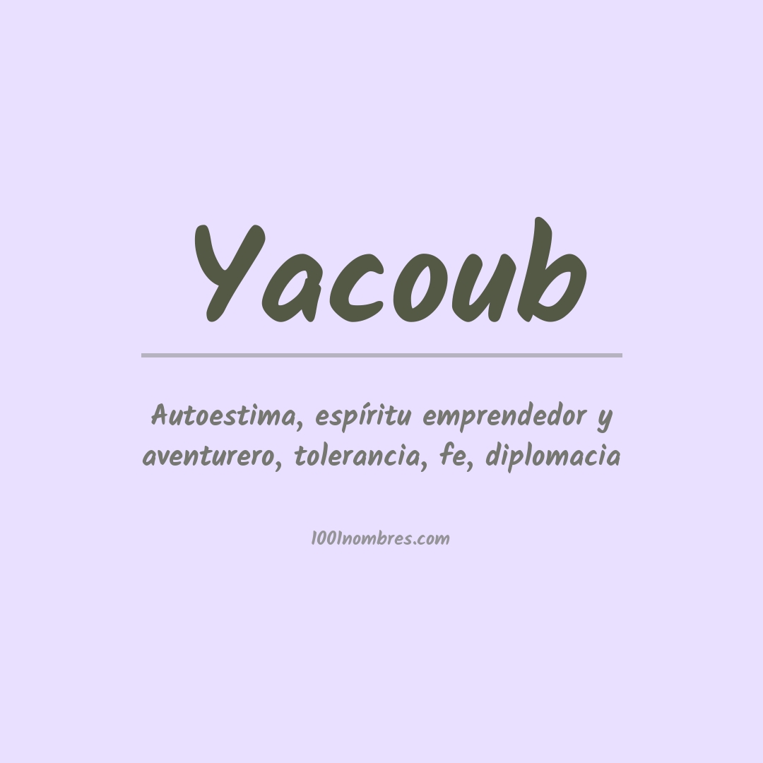 Significado del nombre Yacoub