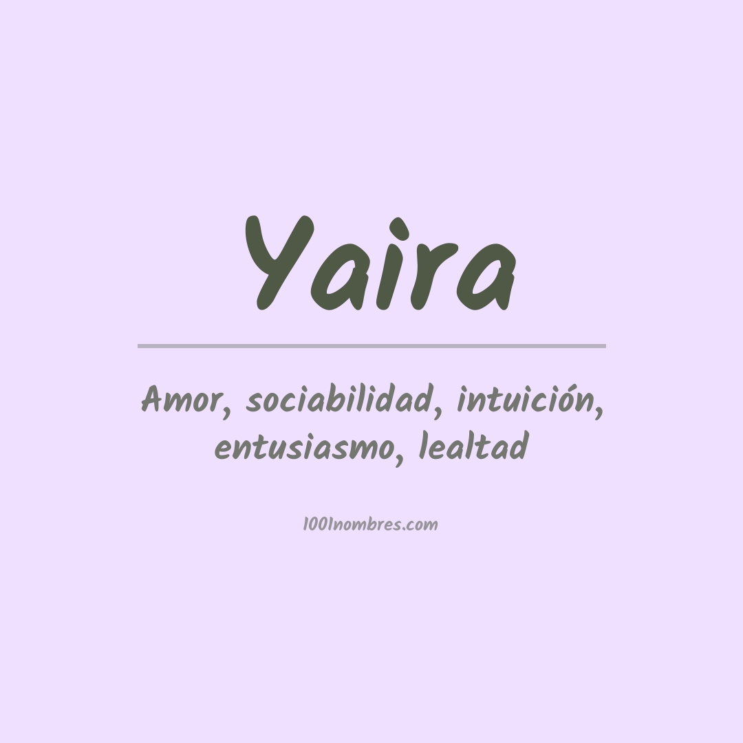 Significado del nombre Yaira