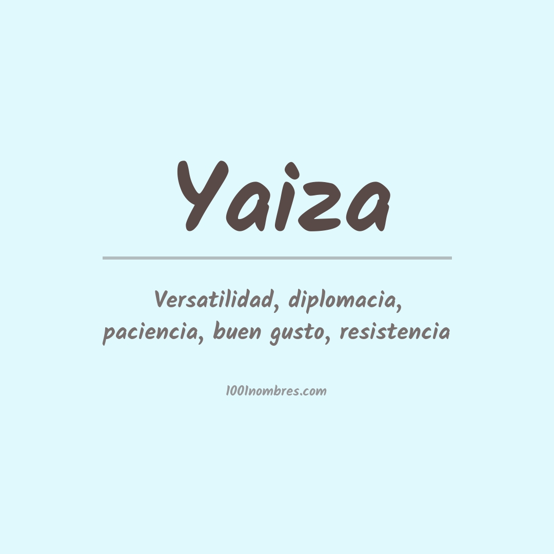 Significado del nombre Yaiza