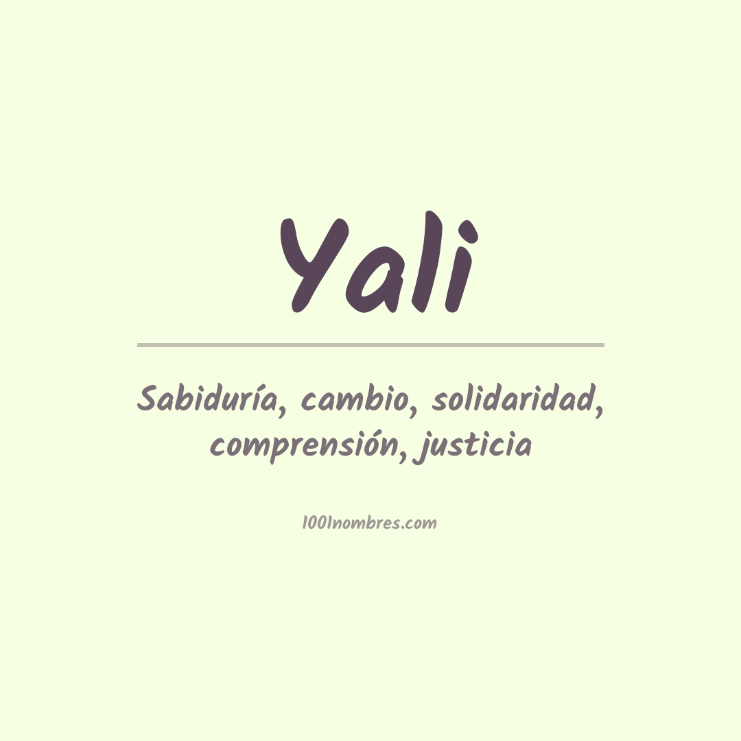 Significado del nombre Yali