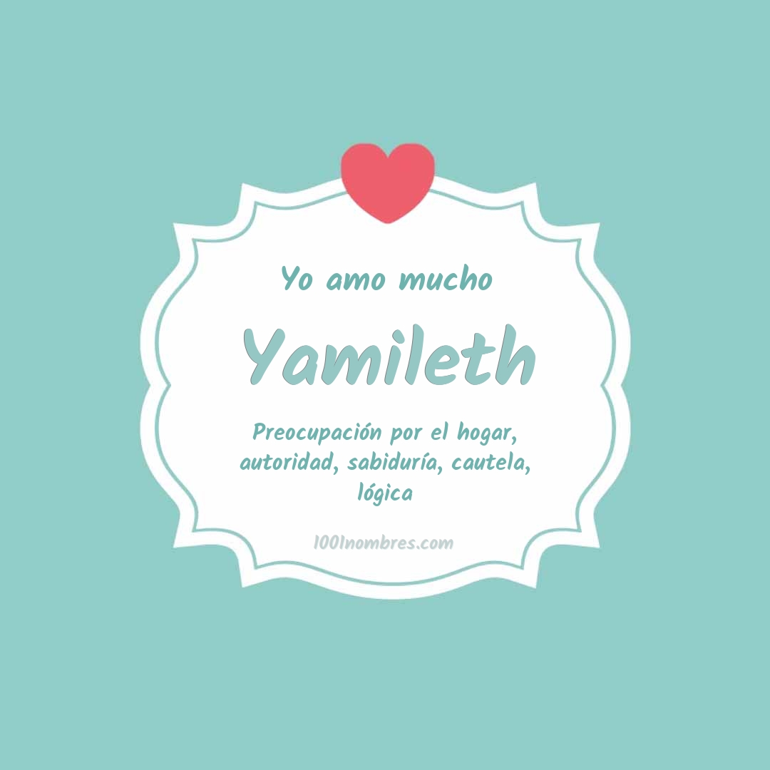 Yo amo mucho Yamileth