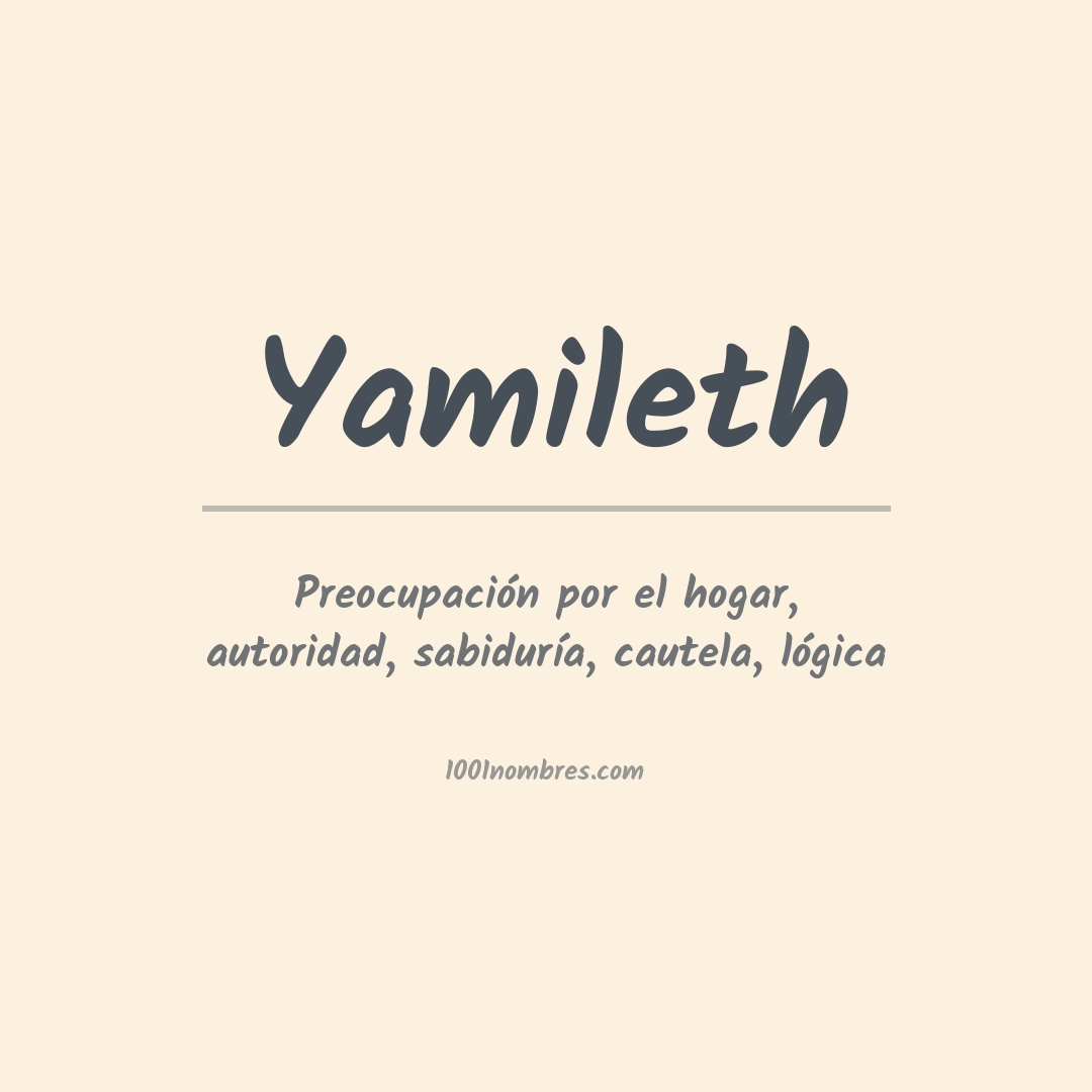 Significado del nombre Yamileth