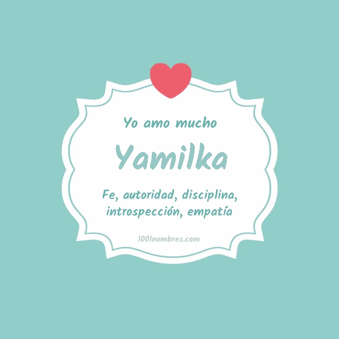 Yo amo mucho Yamilka