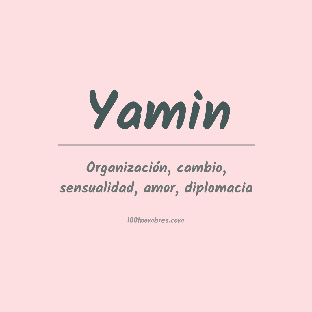 Significado del nombre Yamin
