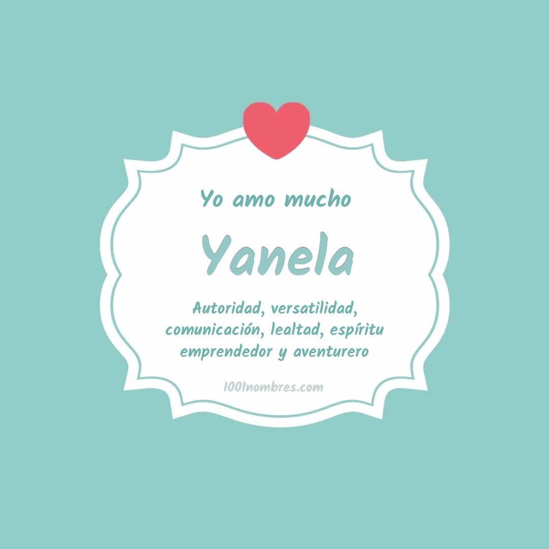 Yo amo mucho Yanela