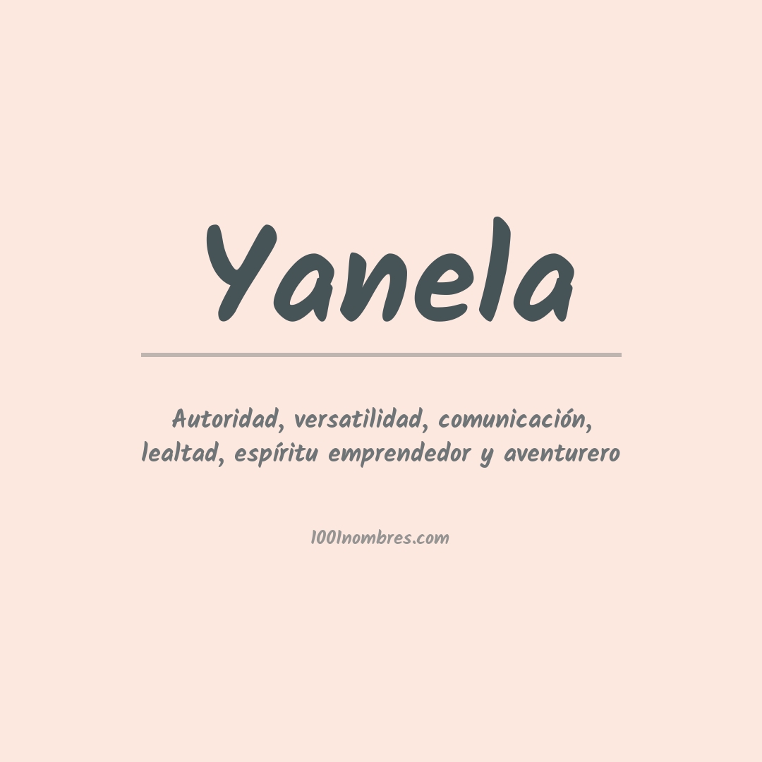 Significado del nombre Yanela