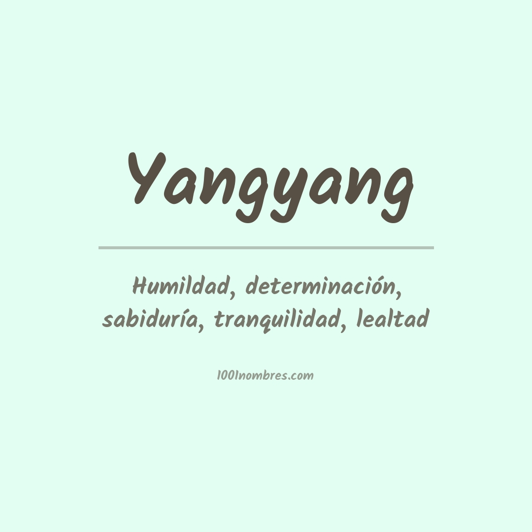 Significado del nombre Yangyang Significado del nombre Yangyang