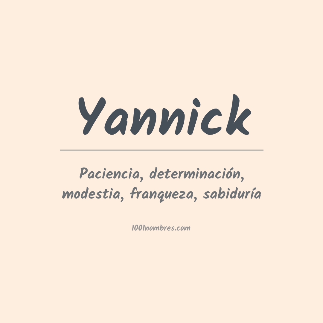 Significado del nombre Yannick