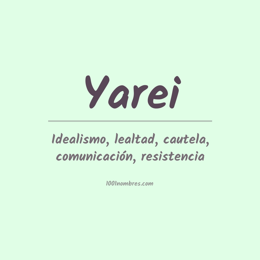 Significado del nombre Yarei