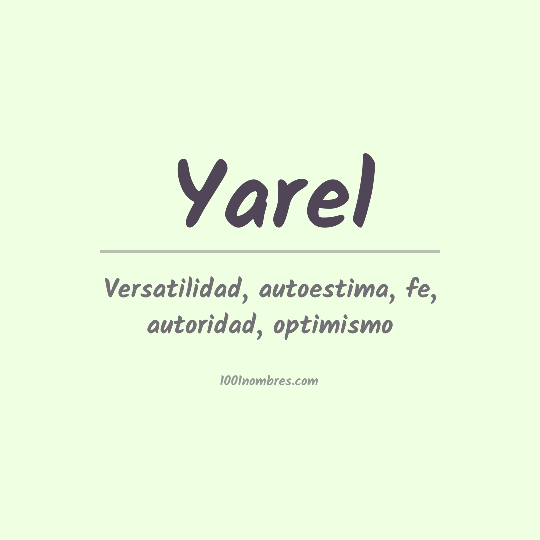 Significado del nombre Yarel