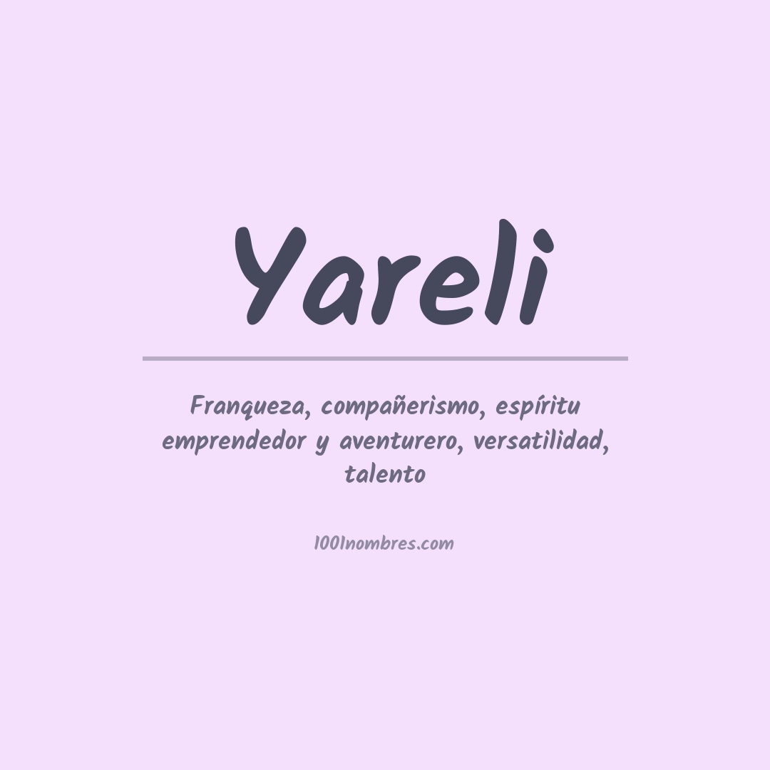 Significado del nombre Yareli